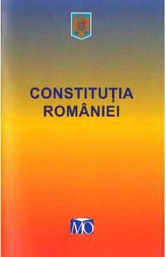 Constitutia Romaniei - MONITORUL OFICIAL