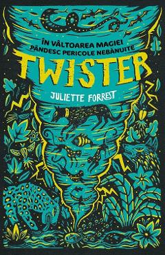 Twister - Juliette Forrest