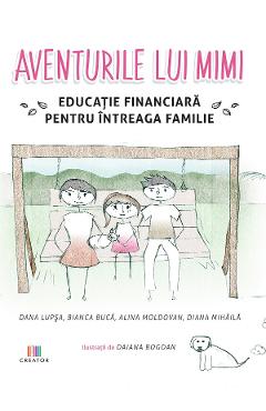 Aventurile lui Mimi - Dana Lupsa