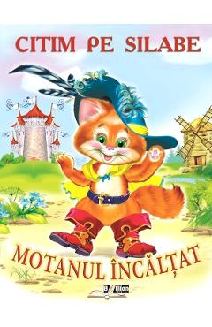 Citim pe silabe: Motanul incaltat - BIBLION