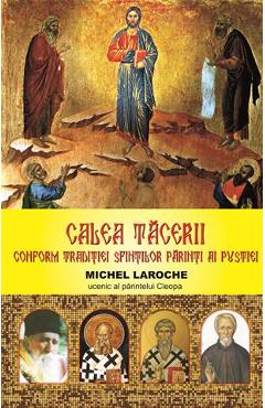 Calea tacerii - Michel Laroche - METEOR PRESS