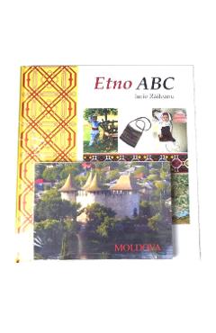 Etno ABC + Album Moldova - Iurie Raileanu - CHISINAU