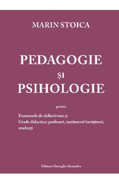 Pedagogie si psihologie – Marin Stoica libris.ro