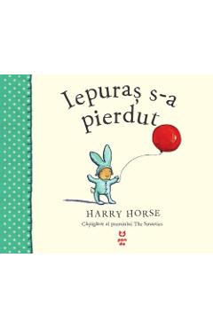 Iepuras s-a pierdut - Harry Horse