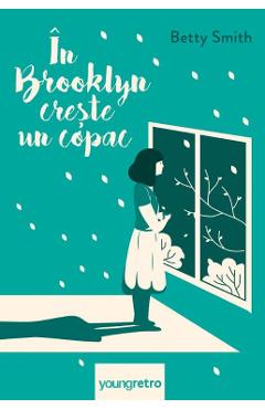 In brooklyn creste un copac - betty smith