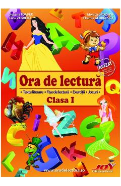 Ora de lectura - Clasa 1 - Roxana Toader, Monica Grozavu, Livia Zegheru