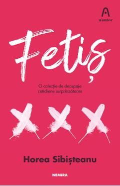 Fetis - Horea Sibisteanu
