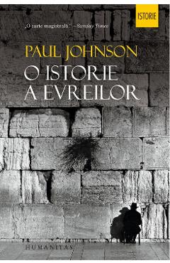 O istorie a evreilor - Paul Johnson