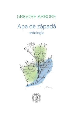 Apa De Zapada - Grigore Arbore