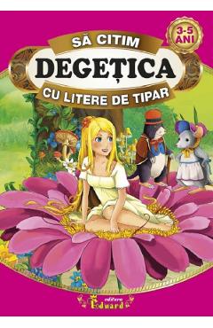 Degetica - Sa citim cu litere de tipar