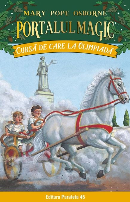 Portalul magic 16: Cursa de care la olimpiada - Mary Pope Osborne