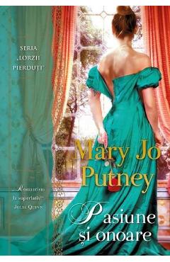 Pasiune si onoare - Mary Jo Putney - ALMA