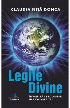 Legile Divine - Claudia Nita Donca - EDITURA CREATOR