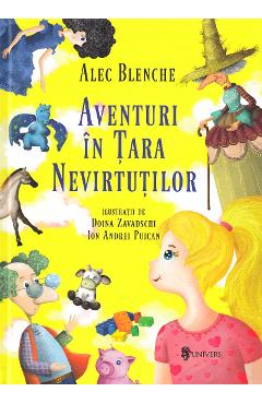 Aventuri in Tara Nevirtutilor - Alec Blenche