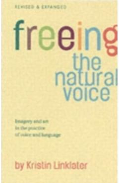 Freeing the Natural Voice