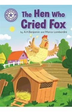 Reading Champion: The Hen Who Cried Fox