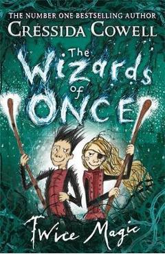 Wizards of Once: Twice Magic