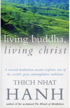 Living Buddha, Living Christ