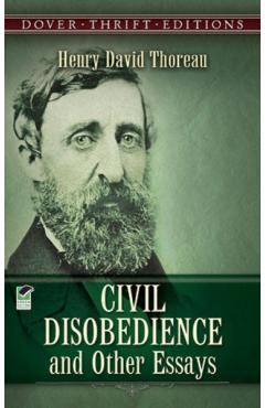 Civil Disobedience and Other Essays