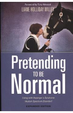 Pretending to be Normal