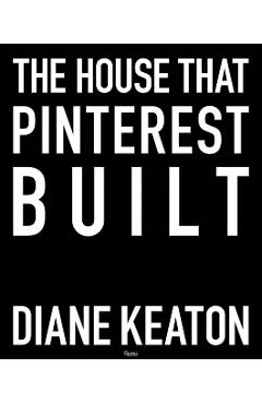 House that Pinterest Built