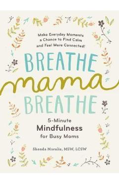 Breathe, Mama, Breathe