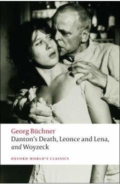 Danton\'s Death, Leonce and Lena, Woyzeck