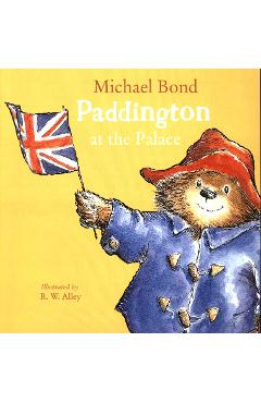 Paddington at the Palace