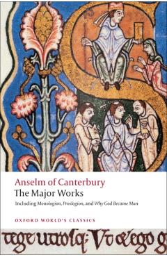 Anselm of Canterbury: The Major Works