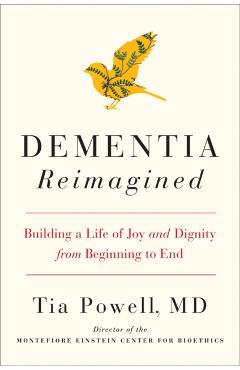 Dementia Reimagined