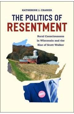 Politics of Resentment