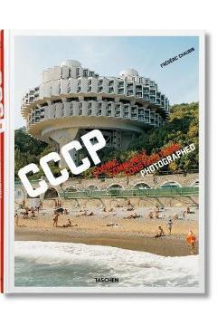 Frederic Chaubin. Cosmic Communist Constructions Photographe