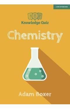 Knowledge Quiz: Chemistry