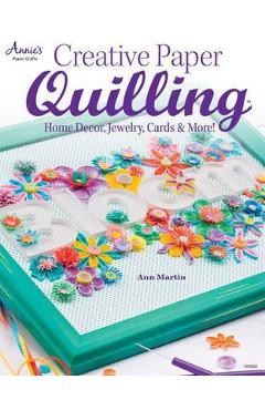 Creative Paper Quilling