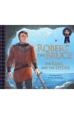 Robert the Bruce: The King and the Spider