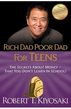 Rich Dad Poor Dad for Teens