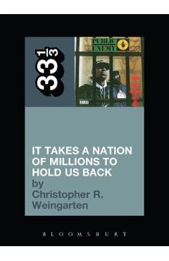 Public Enemy\'s It Takes a Nation of Millions to Hold Us Back