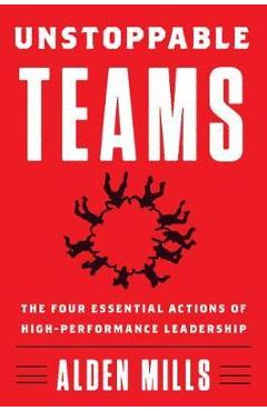 Unstoppable Teams