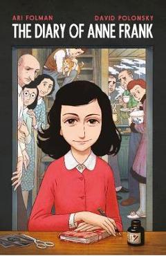 Anne Frank\'s Diary: The Graphic Adaptation