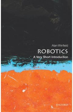 Robotics: A Very Short Introduction