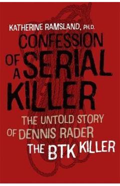 Confession of a Serial Killer - The Untold Story of Dennis R