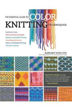 Essential Guide to Color Knitting Techniques