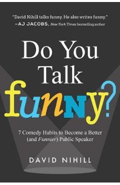 Do You Talk Funny?