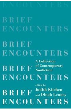 Brief Encounters