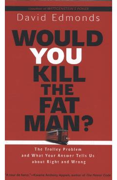 Would You Kill the Fat Man?