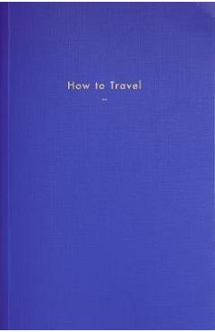 How to Travel