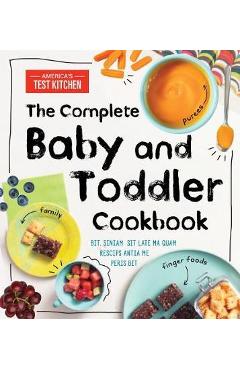 Complete Baby and Toddler Cookbook