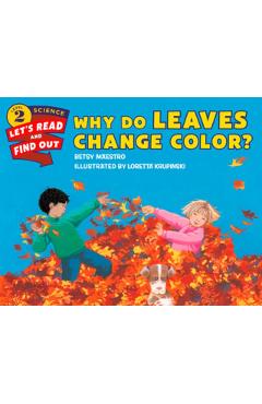 Why Do Leaves Change Color?