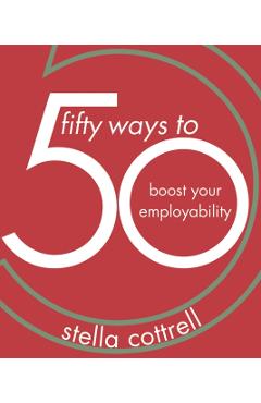 50 Ways to Boost Your Employability
