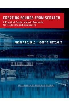 Creating Sounds from Scratch
